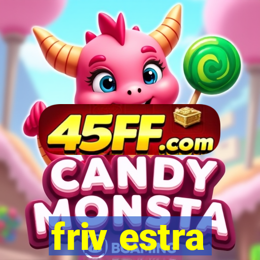 friv estra